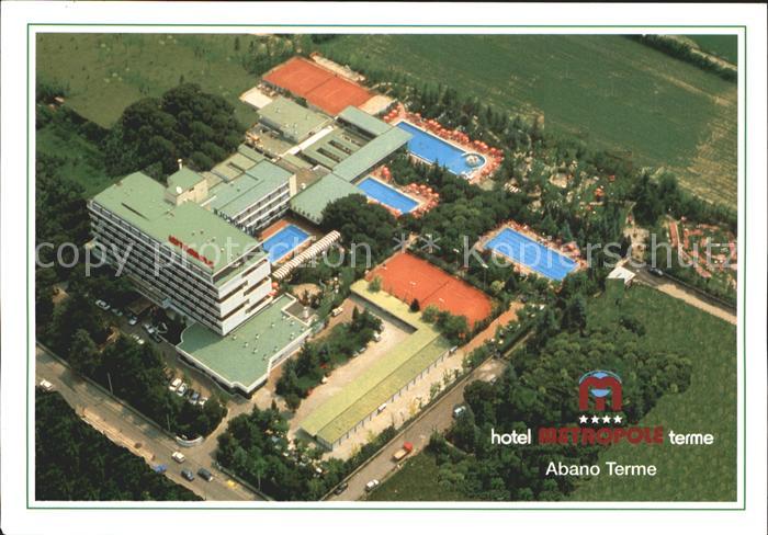 Abano Terme Hotel Metropole Terme Fliegeraufnahme