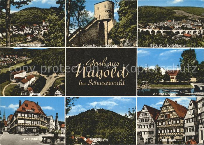 Nagold Hotel Post Turmstrasse Ruine Hohen Nagold Textilschule