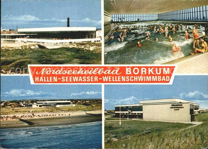 BORKUM Nordseebad Niedersachsen Hallen- Seewasser- Wellenschwimmbad