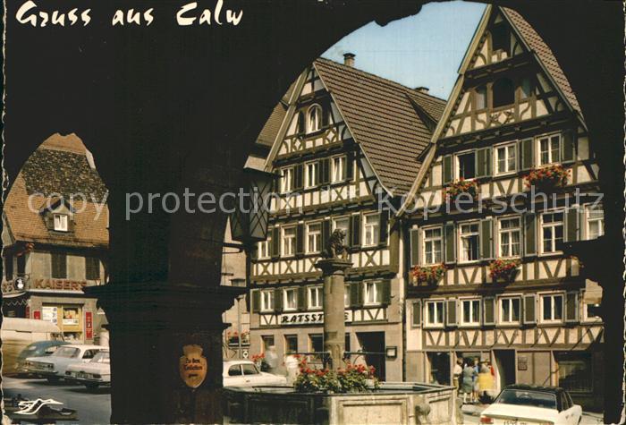 Calw Marktbrunnen Fachwerkhaeuser