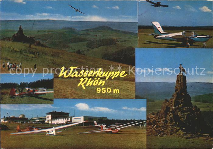 Segelflug Gliding Vol-Voile Vuolo-a-Vela Volo-a-Vela-- Wasserkuppe Rhoen Flieger