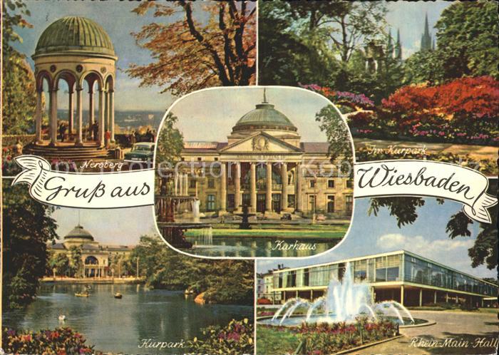 Wiesbaden Kurhaus Kurpark Rhein-Main-Halle Neroberg
