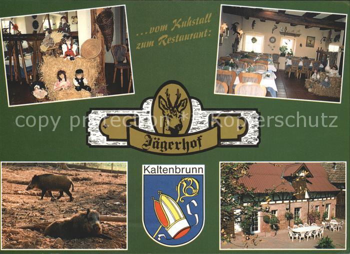 Kaltenbrunn Wallduern Gaststaette Jaegerhof Vom Kuhstall zum Restaurant Wildschw