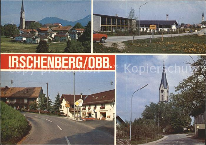 Irschenberg Kirche Ortseingang Dorfpartie