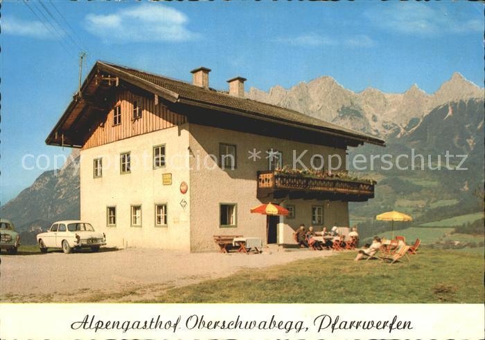Pfarrwerfen Alpengasthof Oberschwabegg