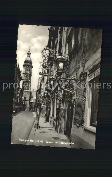 LEIPZIG Sachsen Thueringer Hof Thomaskirche