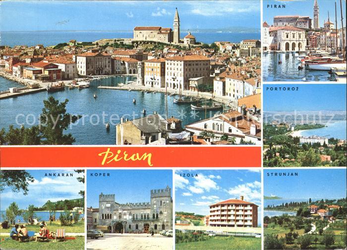 Piran Gesamtansicht Izola Koper Ankaran Portoroz