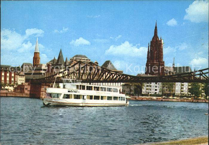 Frankfurt Main Fahrgastschiff Wikinger II mit dem Eisernen Steg und der Nicolayk