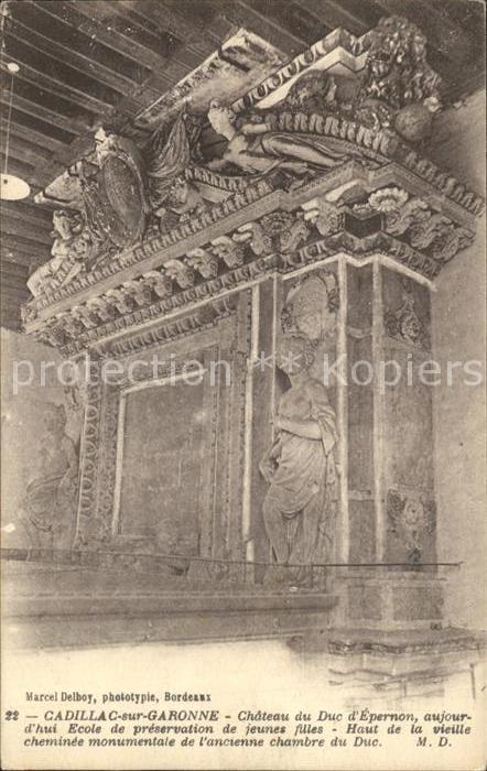 Cadillac sur Garonne Chatèau du Duc d_Epernon