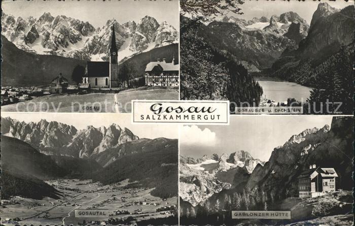 Gosau Oberoesterreich Gosausee Dachstein Gablonzer Huette