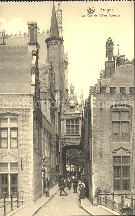 Bruges BRUGGE Belgie Rue de l'Ane Aveugle