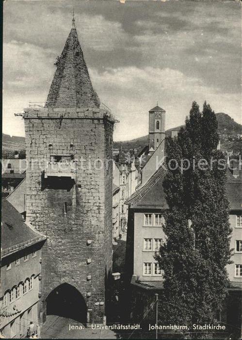 Jena Johannisturm Stadtkirche Universitaetsstadt