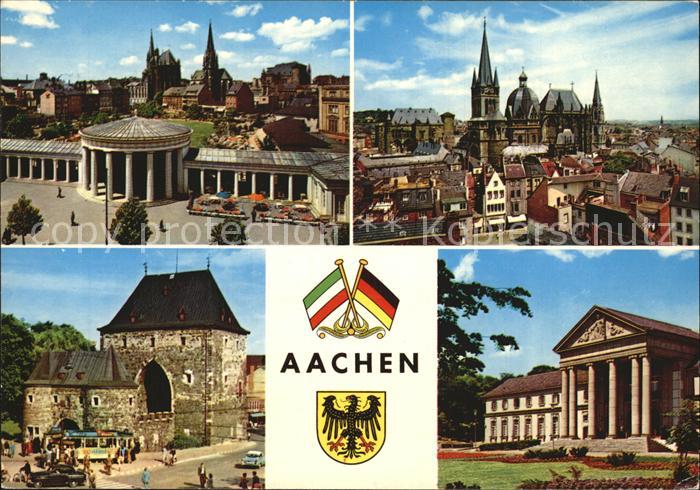 Aachen Dom Rathaus Elisenbrunnen Marschiertor Theater