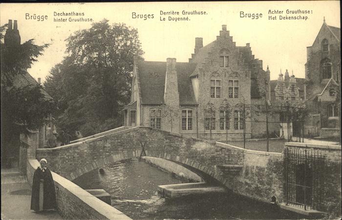 Bruges BRUGGE Belgie Dechanthaus hinter Gruuthuse Feldpost