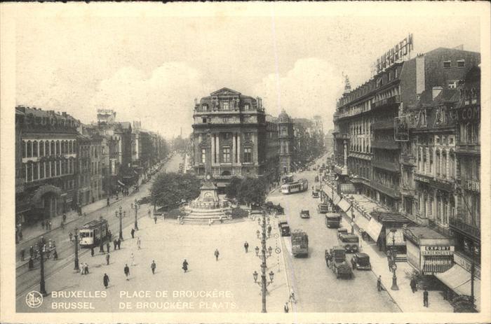 Bruxelles Bruessel Plaec de Brouckere