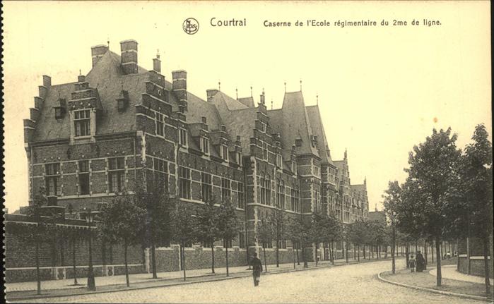 Courtrai KORTRIJK Flandre Belgie Caserne Ecole regimentaire ligne