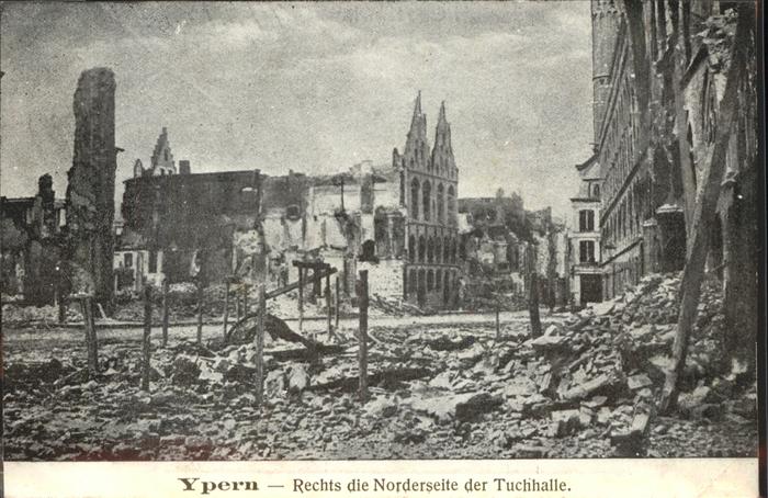 Ypern Ypres Norderseite Tuchhalle Zerst?rung