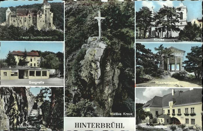 Hinterbruehl Niederoesterreich Feste Liechtenstein Seegrotte Roemerwand Weisses