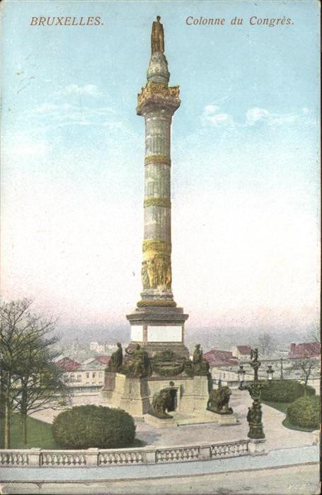 Bruxelles Bruessel Colonne du Congres Feldpost