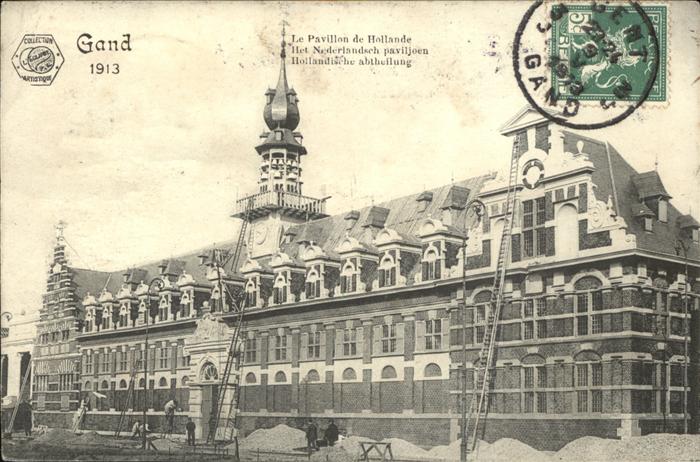 Gent Gand Flandre Le Pavillon de Hollande Exposition Internationale et Universel