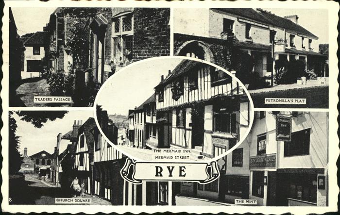 Rye East Sussex Traders Passage Petronilla s Plat The Mint Mermaid Street Church