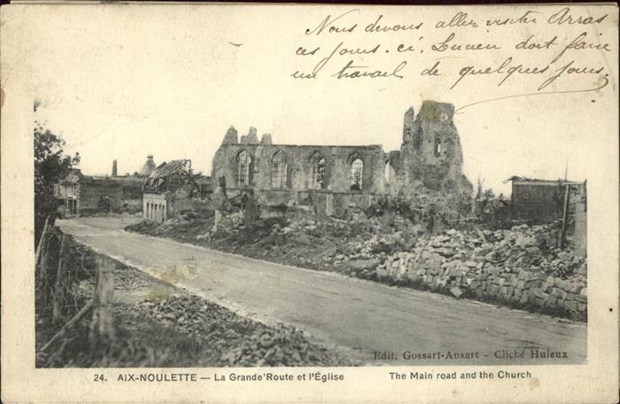 Aix-Noulette La Grande Route et l_Eglise Trümmer