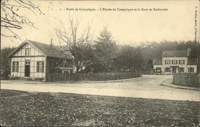 Compiegne Oise L Elysee et la Gare de Rethondes