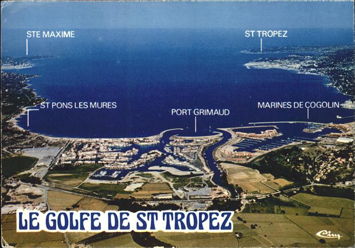 Saint-Tropez Var Le Golfe de St._Tropez Vue aerienne