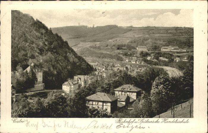 Calw Bahnhof und Spoehrersche Handelsschule