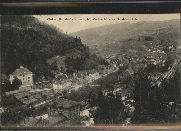 Calw Bahnhof mit der Hoeheren Handelsschule