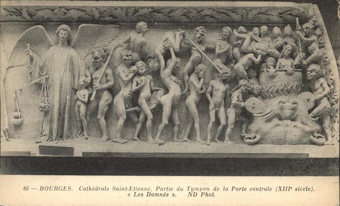 Bourges Cathedrale Saint Etienne Partie du Tymp