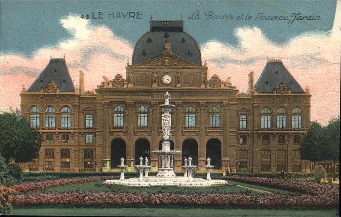 Le Havre La Bourse et le Nouveau Jardin Brunnen