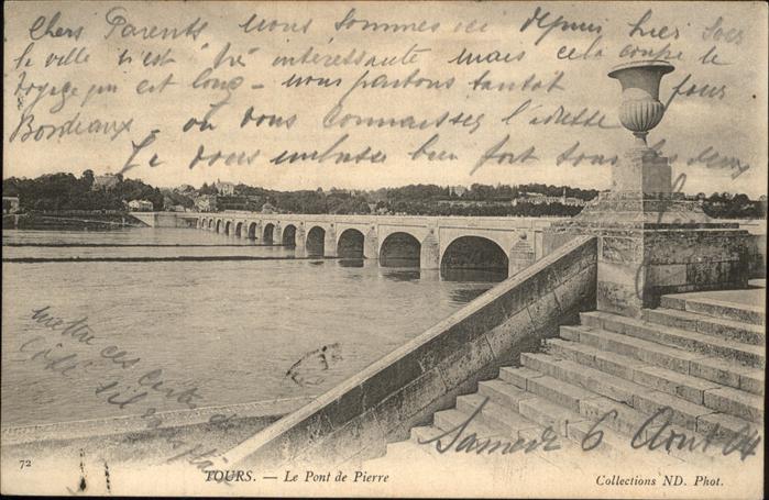 Tours Indre-et-Loire Le Pont de Pierre