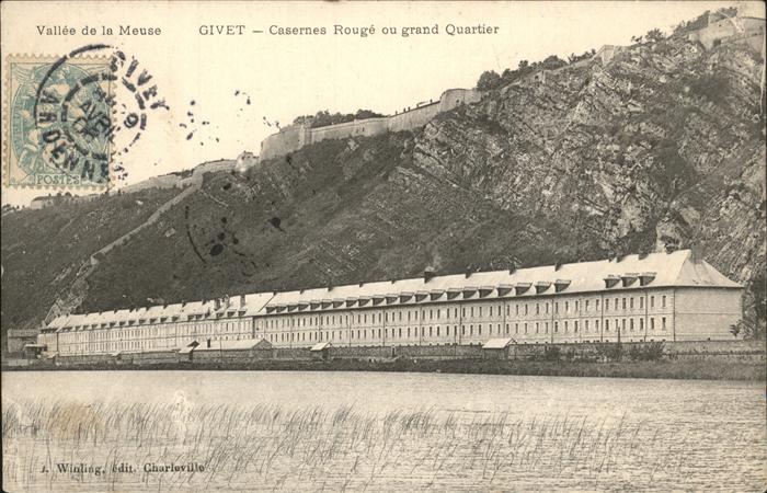 Givet Ardennes Casernes Rouge Grand Quartier