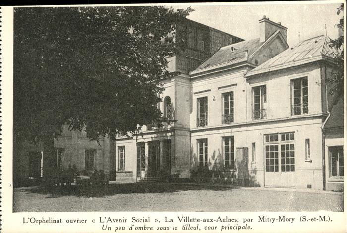 Mitry-Mory L'Orphelinat L'Avenir Sozial La villlet