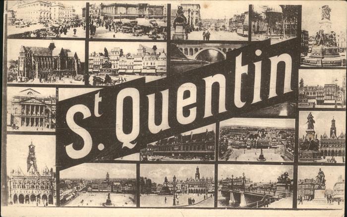 St Quentin Aisne Teilansichten Denkmal Rathaus Brücke