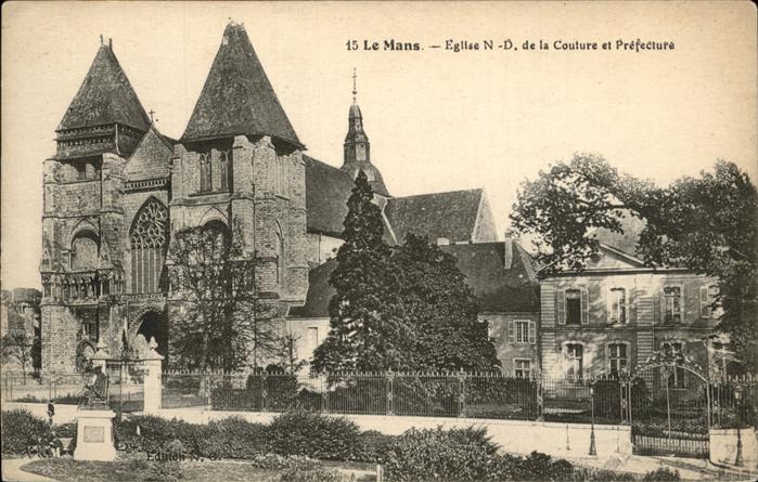 Le Mans Sarthe Eglise Notre Dame de la Couture et Pref