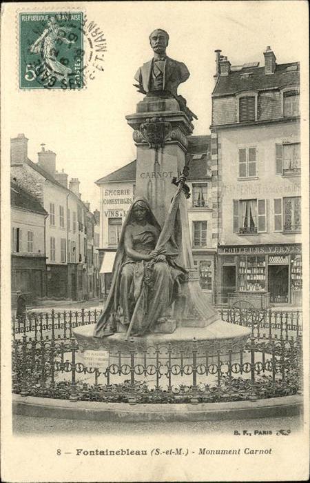 Fontainebleau Seine et Marne Monument Carnot