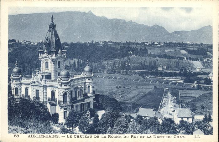 Aix-les-Bains Chateau de la Roche du Roi et la Dent d