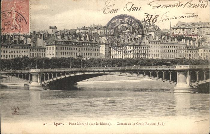 Lyon France Pont Morand sur le Rhone Stempel auf AK