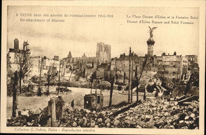 Reims Champagne Ardenne Bombardment Place Drouet d_Erlon Fontai