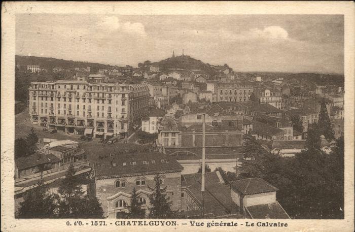Chatelguyon Vue generale et le Calvaire