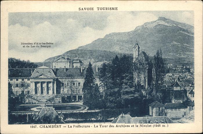 Chambery Savoie La Prefecture Tour des Archives et le N