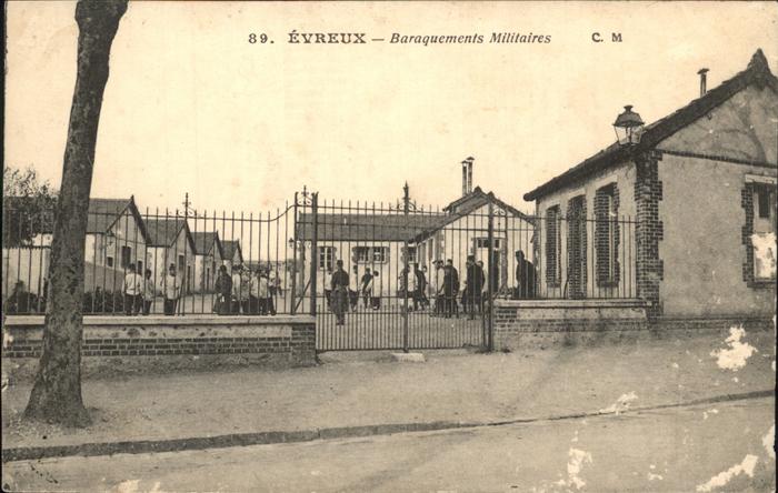 Evreux Baraquements Militaires Baracken