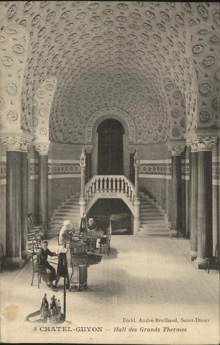 Chatel-Guyon Hall des Grands Thermes