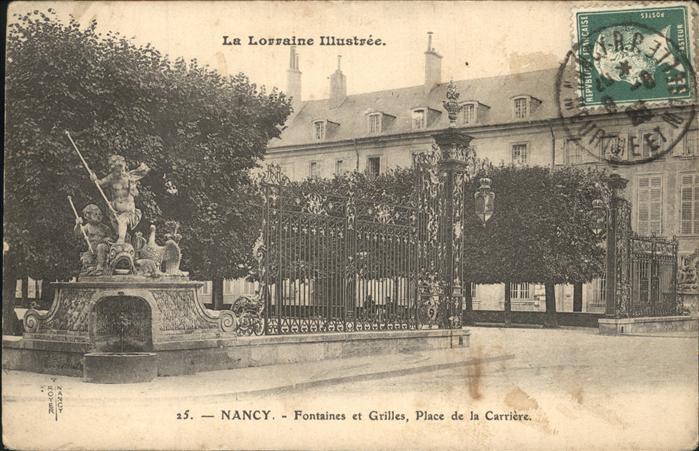 Nancy Lothringen Fontaines et Grilles Place de la Carrie