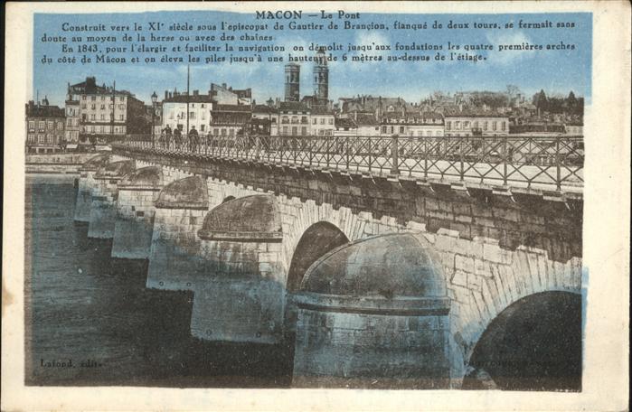 Macon 71 Le pont construit vers le XI siecle