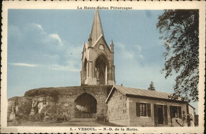 Vesoul Haut Saone Notre Dame de la Motte