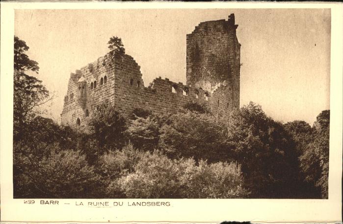 Barr Bas-Rhin La ruine du Landsberg