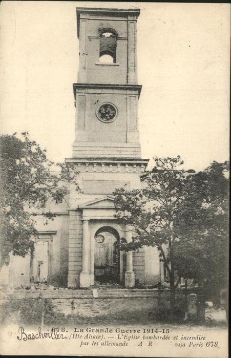 Bischwiller L'Eglise bombardee Grande Guerre 1914 -